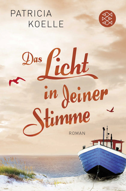 Buchcover von 'Das Licht in deiner Stimme' - Taschenbuch von Patricia Koelle
