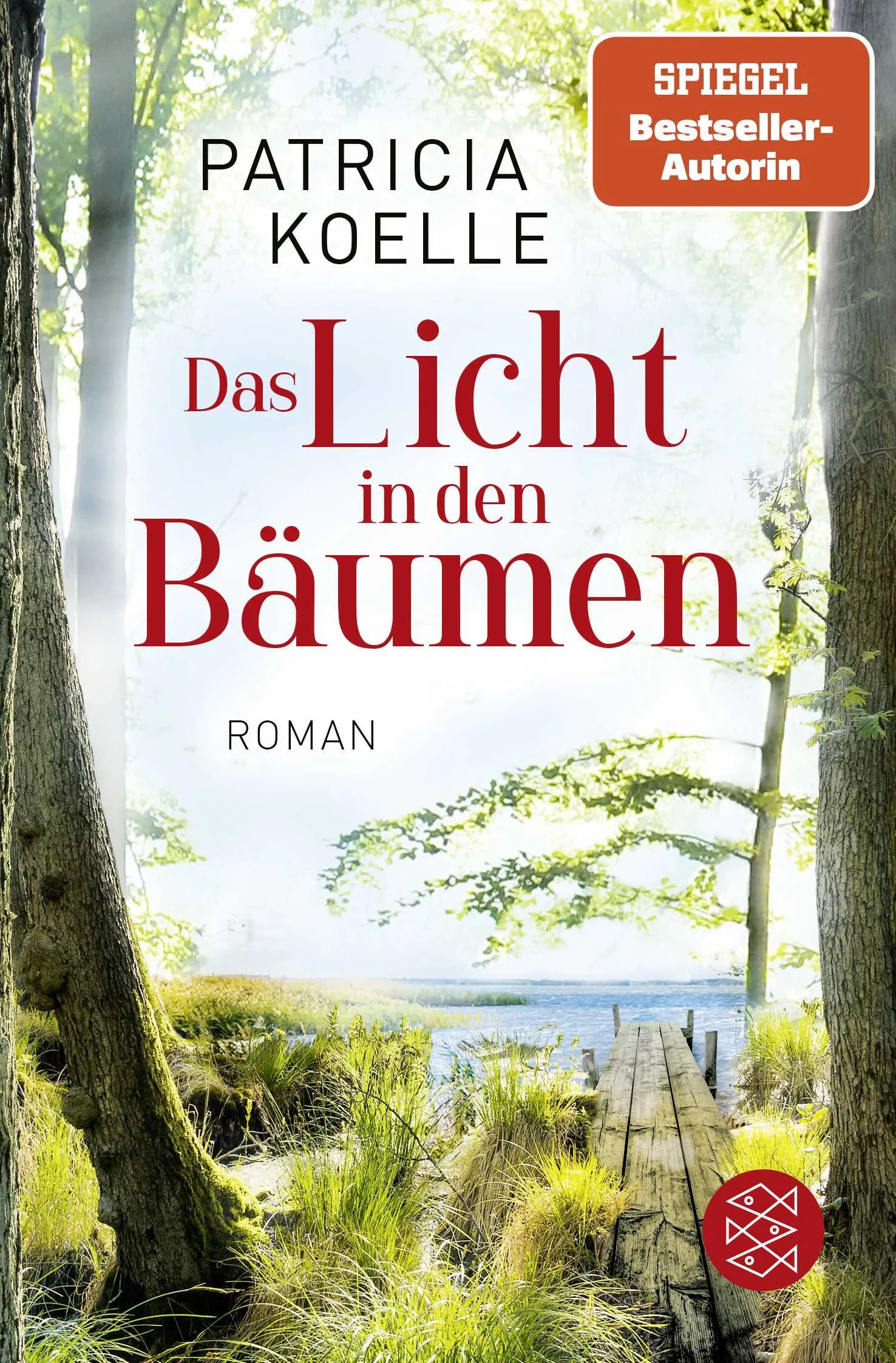 Buchcover von 'Das Licht in den Bäumen' - Taschenbuch von Patricia Koelle