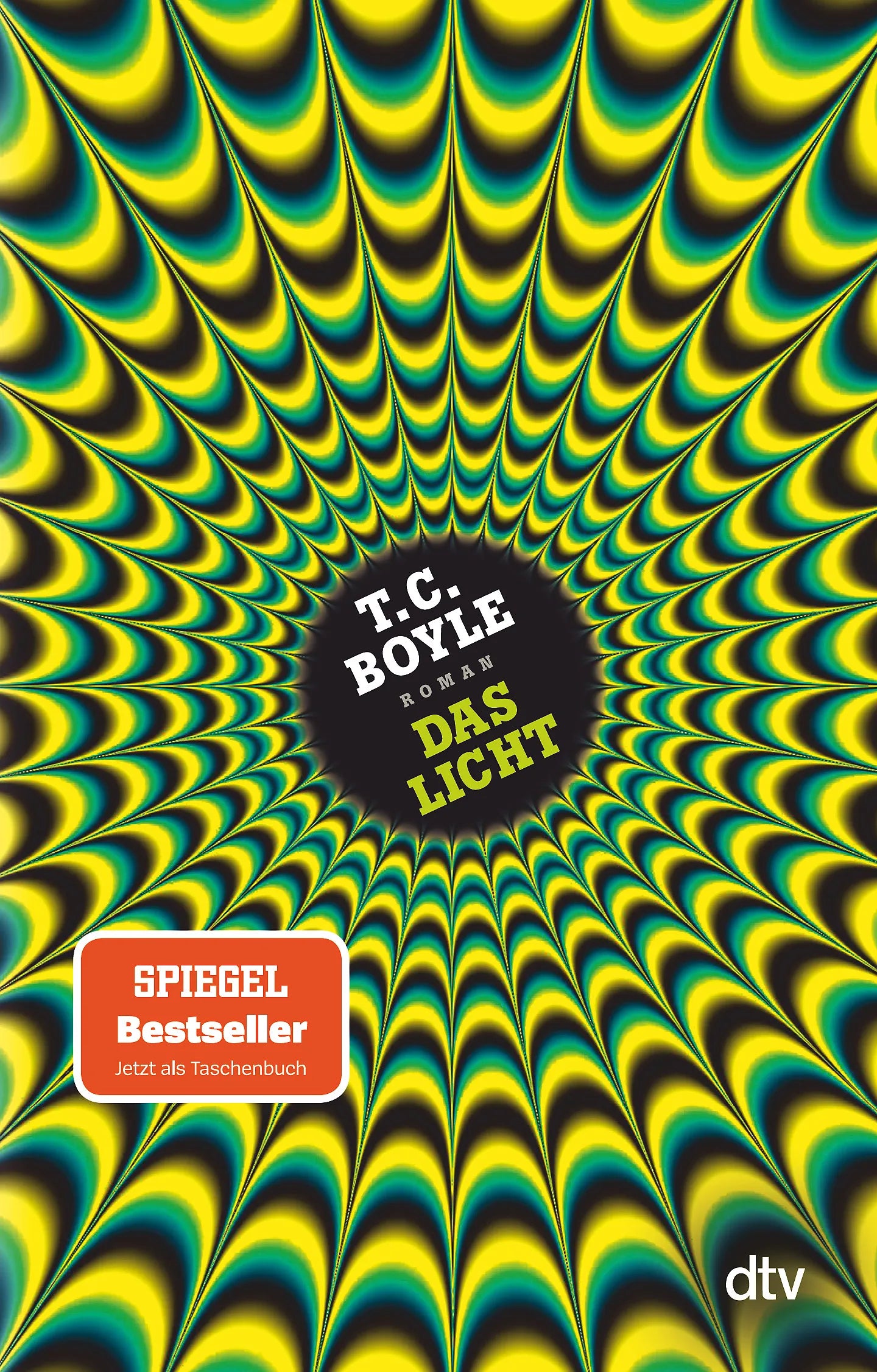 Buchcover von 'Das Licht' - Taschenbuch von T. C. Boyle