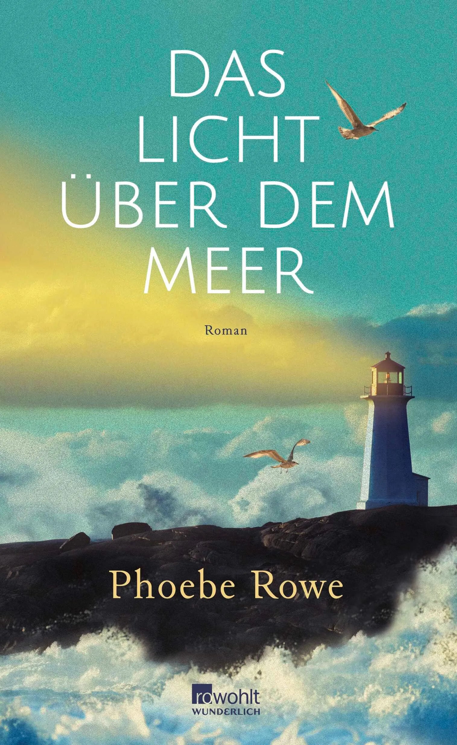 Cover: Das Licht über dem Meer (Hardcover) von Phoebe Rowe
