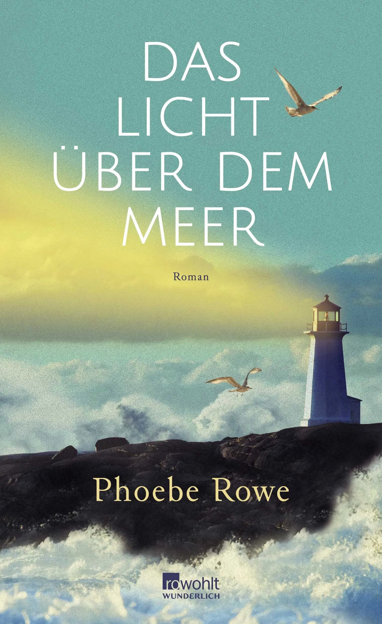 Cover: Das Licht über dem Meer (Hardcover) von Phoebe Rowe