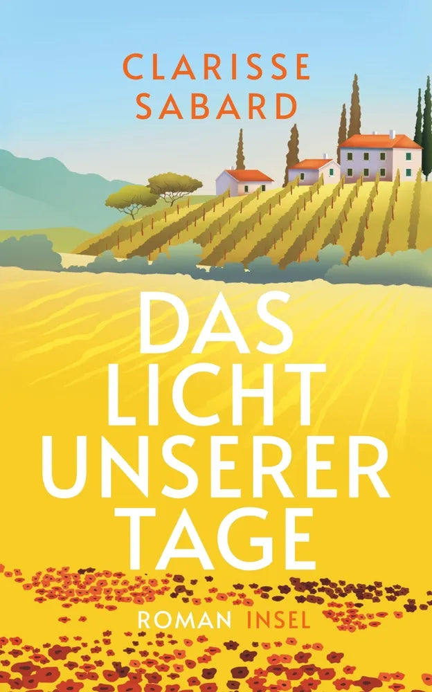Cover: Das Licht unserer Tage (E-Book) von Clarisse Sabard