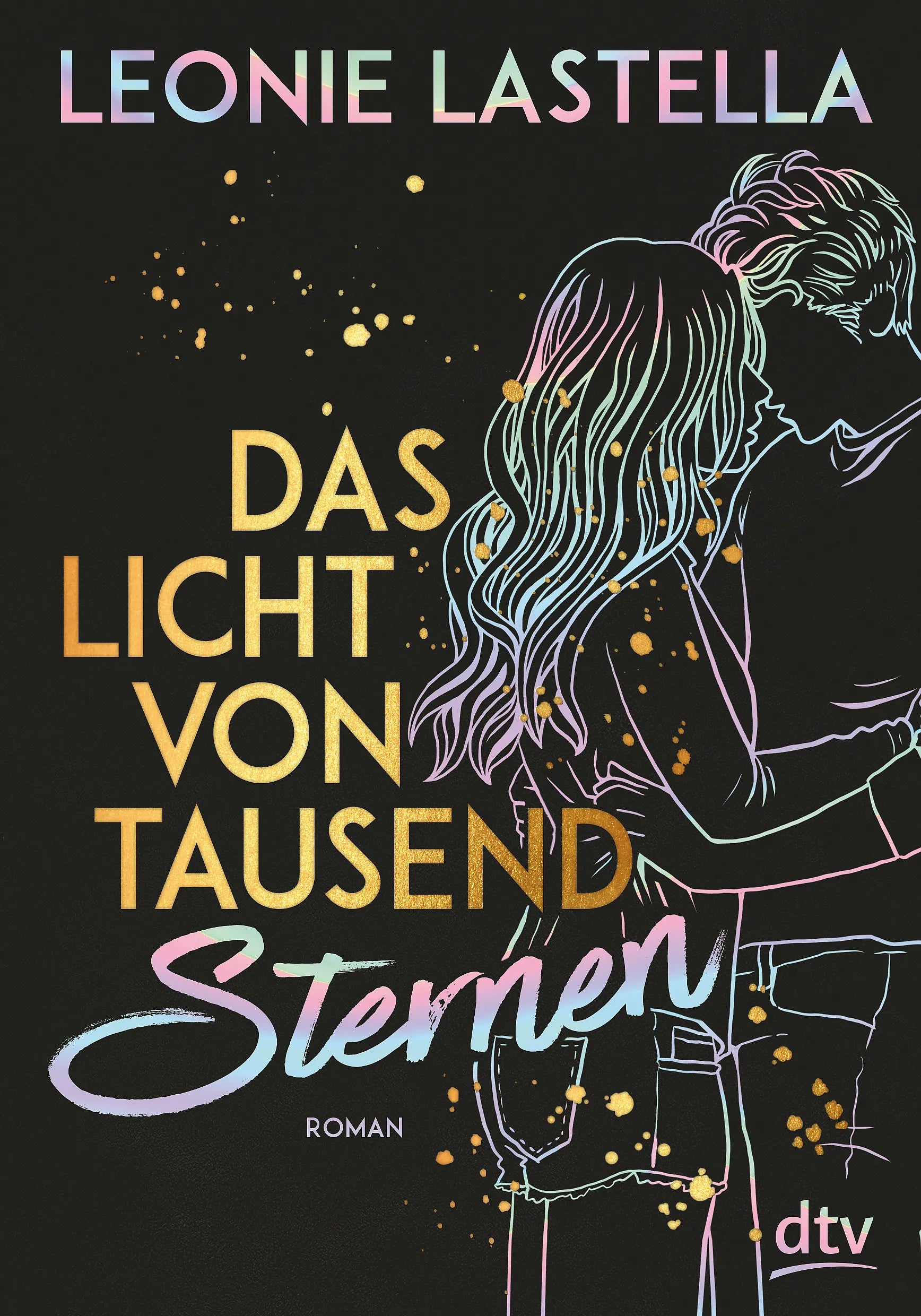 Buchcover von 'Das Licht von tausend Sternen' - Paperback von Leonie Lastella