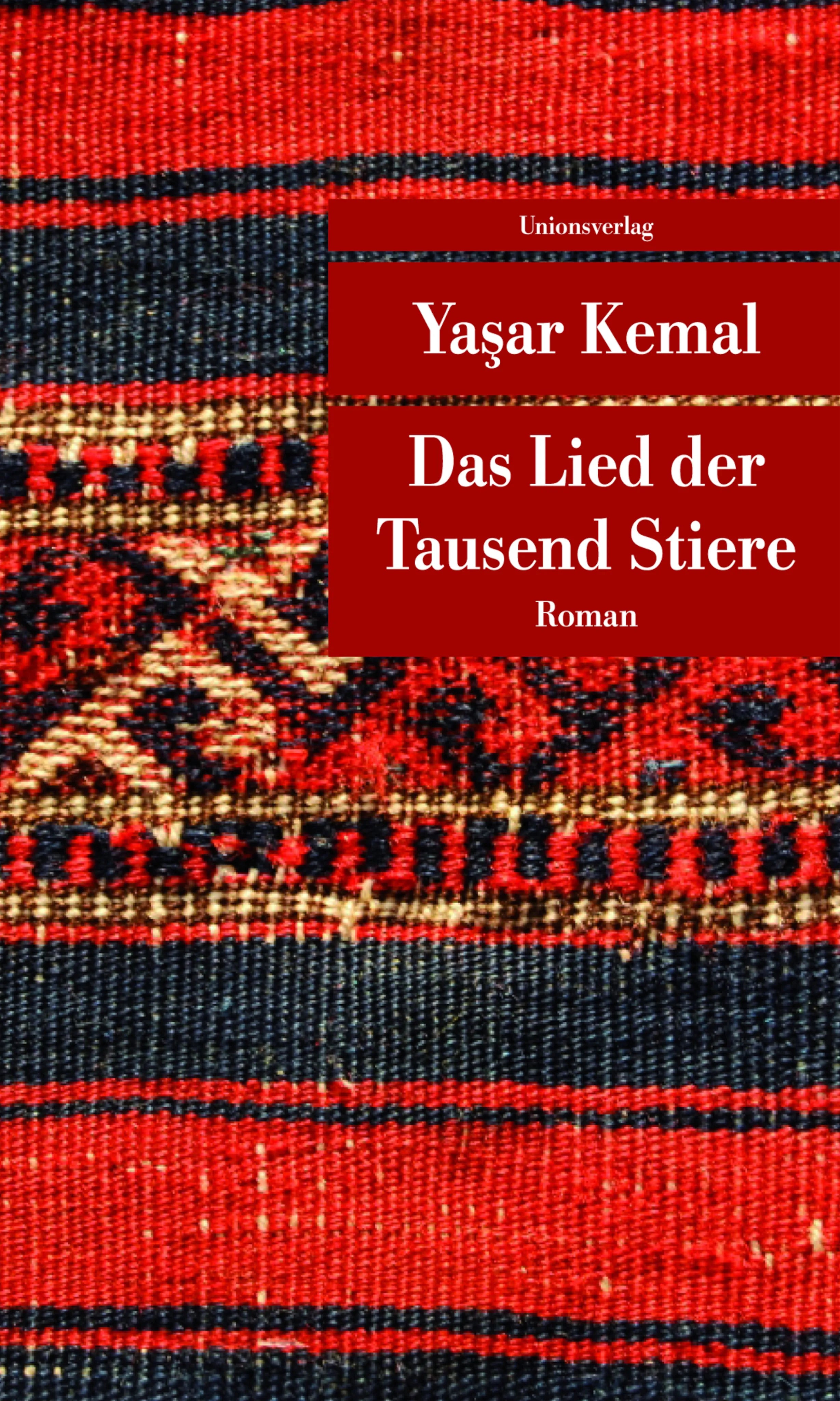 Buchcover von 'Das Lied der Tausend Stiere' - Taschenbuch von Yaşar Kemal