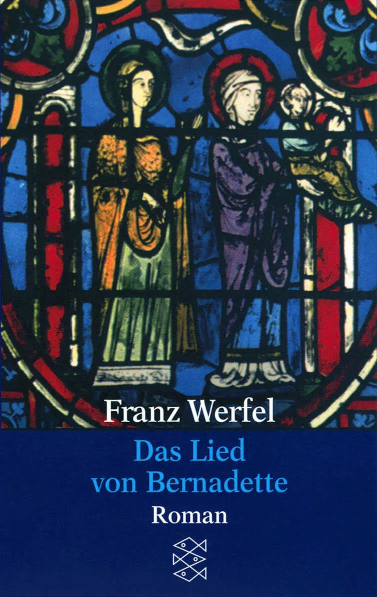 Buchcover von 'Das Lied von Bernadette' - Taschenbuch von Franz Werfel