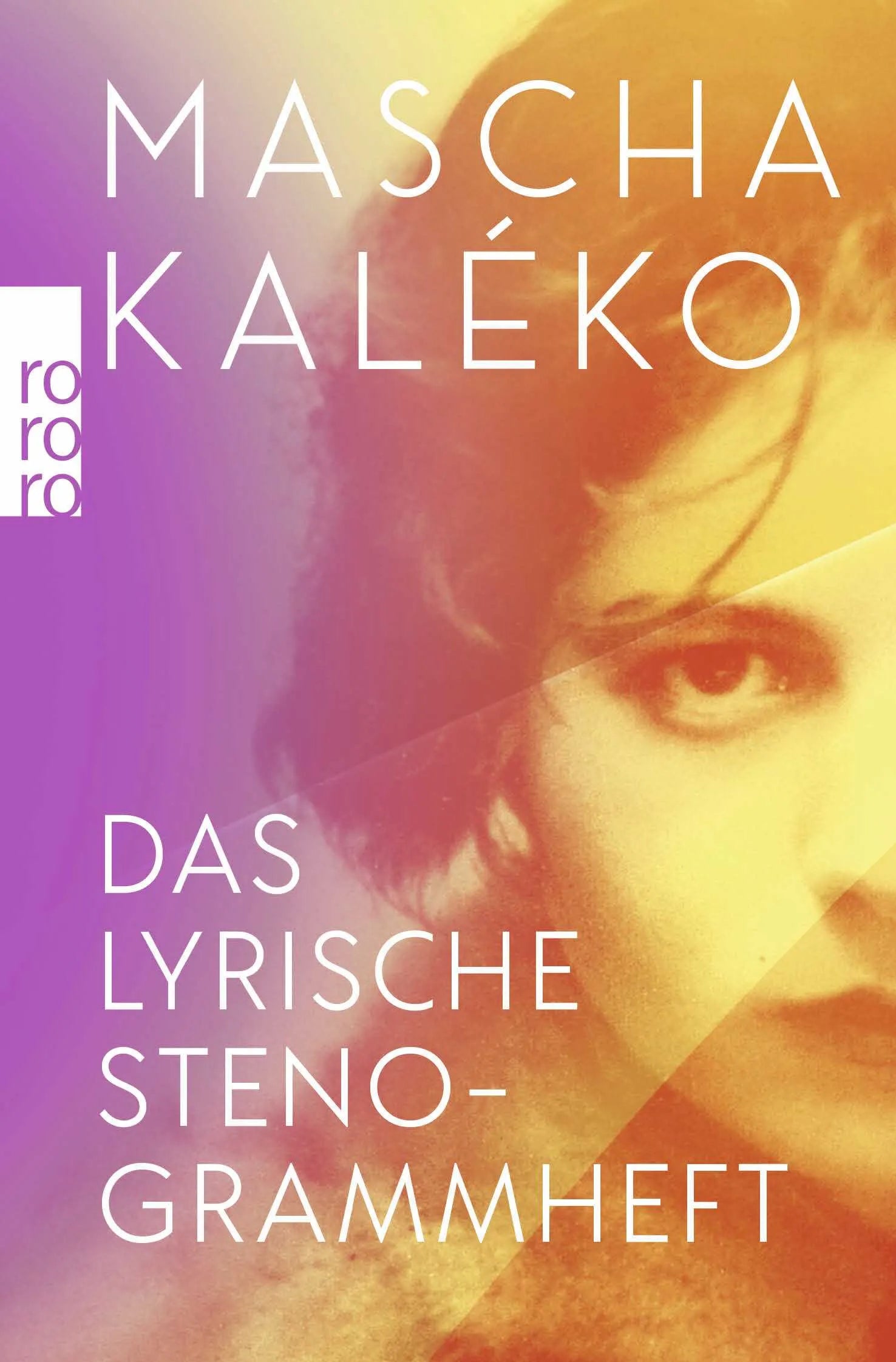 Buchcover von 'Das lyrische Stenogrammheft / Kleines Lesebuch für Große' - Taschenbuch von Mascha Kaléko