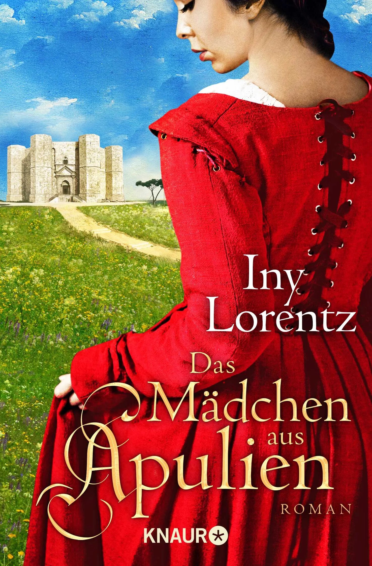 Buchcover von 'Das Mädchen aus Apulien' - Taschenbuch von Iny Lorentz