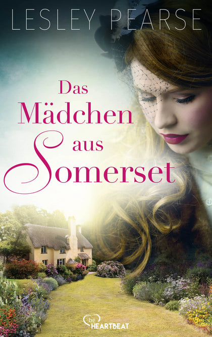 Cover: Das Mädchen aus Somerset (E-Book) von Lesley Pearse
