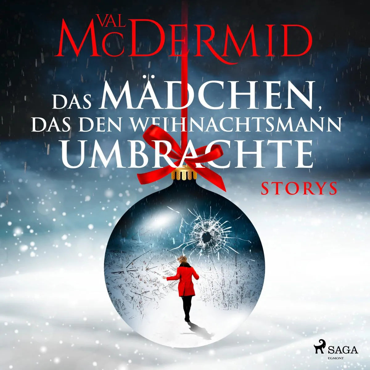 Cover: Das Mädchen, das den Weihnachtsmann umbrachte: Storys (Hörbuch Download) von Val McDermid