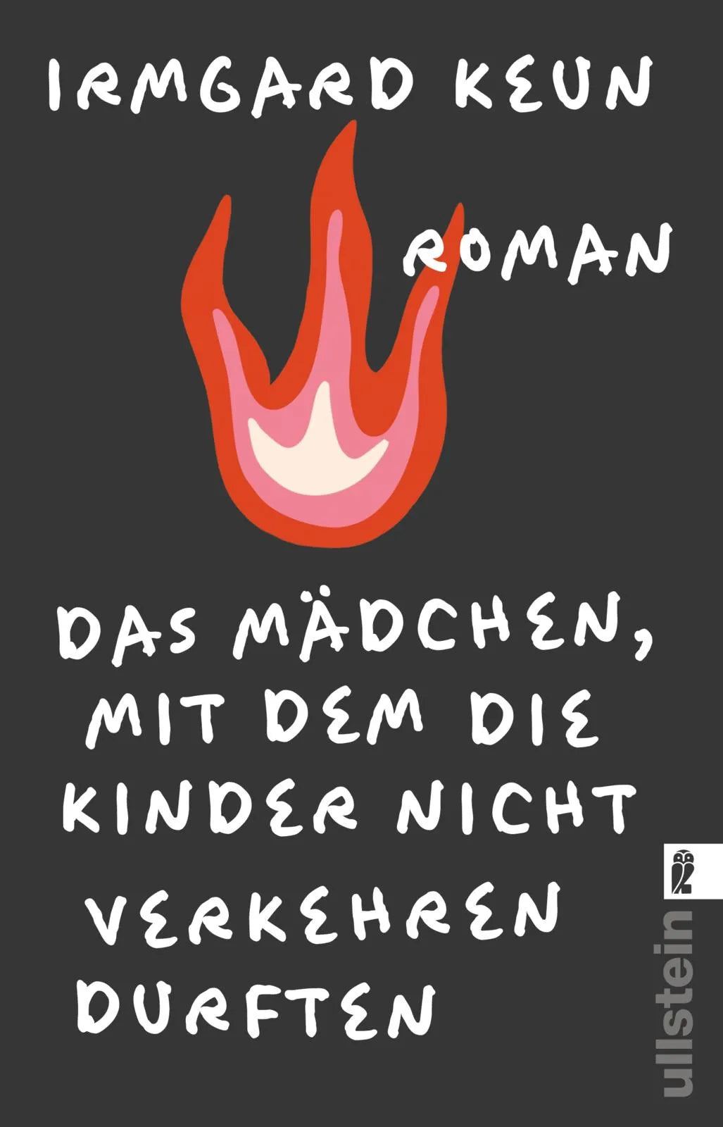Cover: Das Mädchen, mit dem die Kinder nicht verkehren durften (Taschenbuch) von Irmgard Keun