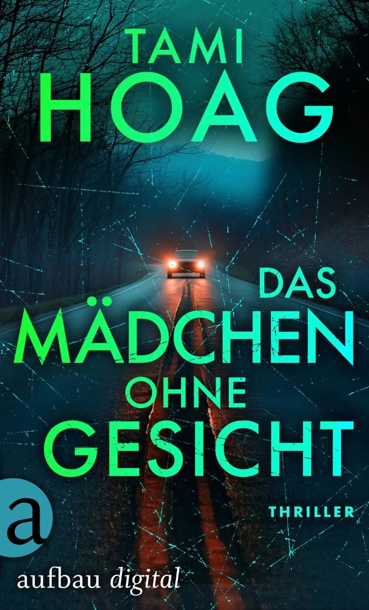 Cover: Das Mädchen ohne Gesicht (E-Book) von Tami Hoag