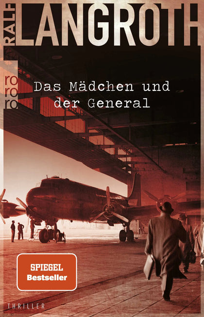 Buchcover von 'Das Mädchen und der General' - Paperback von Ralf Langroth