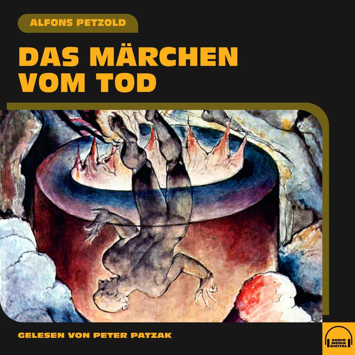 Cover: Das Märchen vom Tod (Hörbuch Download) von Alfons Petzold