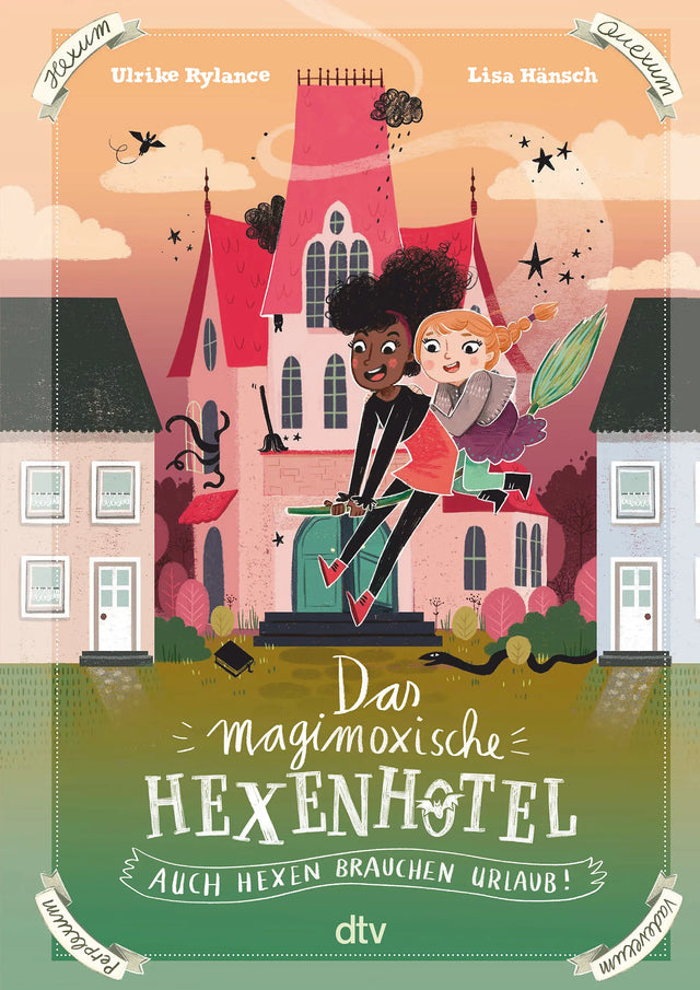 Buchcover von 'Das magimoxische Hexenhotel – Auch Hexen brauchen Urlaub' - Gebundene Ausgabe von Ulrike Rylance