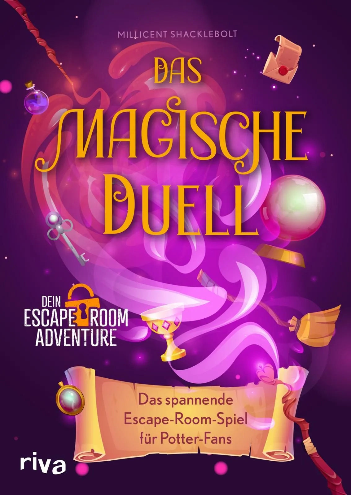 Cover: Das magische Duell (Taschenbuch) von Millicent Shacklebolt