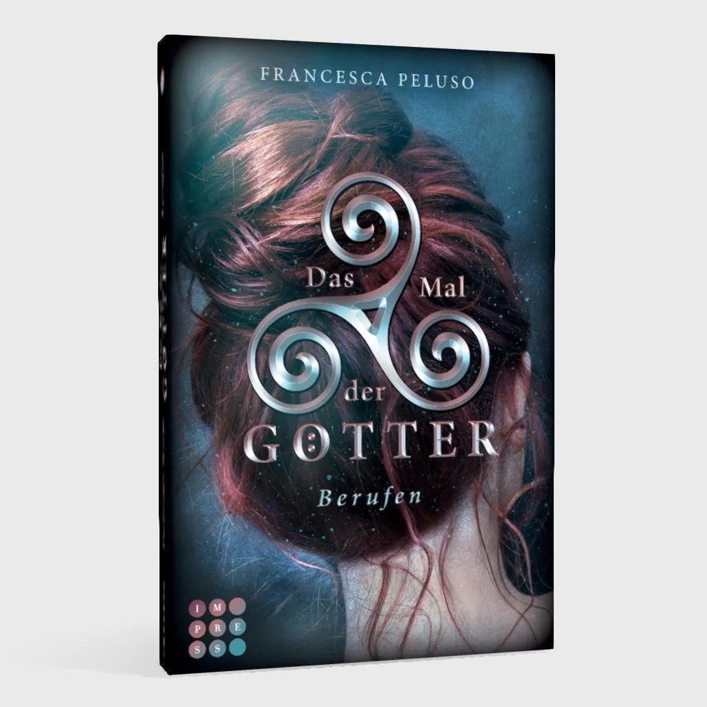 Francesca Peluso - Das Mal der Götter 1: Berufen