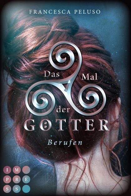 Buchcover von 'Das Mal der Götter 1: Berufen' - Taschenbuch von Francesca Peluso