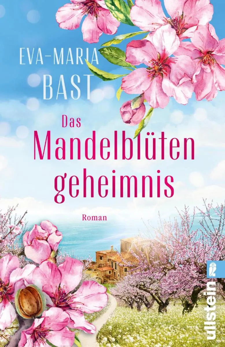 Cover: Das Mandelblütengeheimnis (E-Book) von Eva-Maria Bast