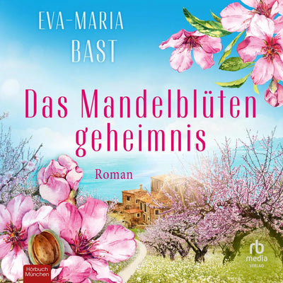 Das Mandelblütengeheimnis