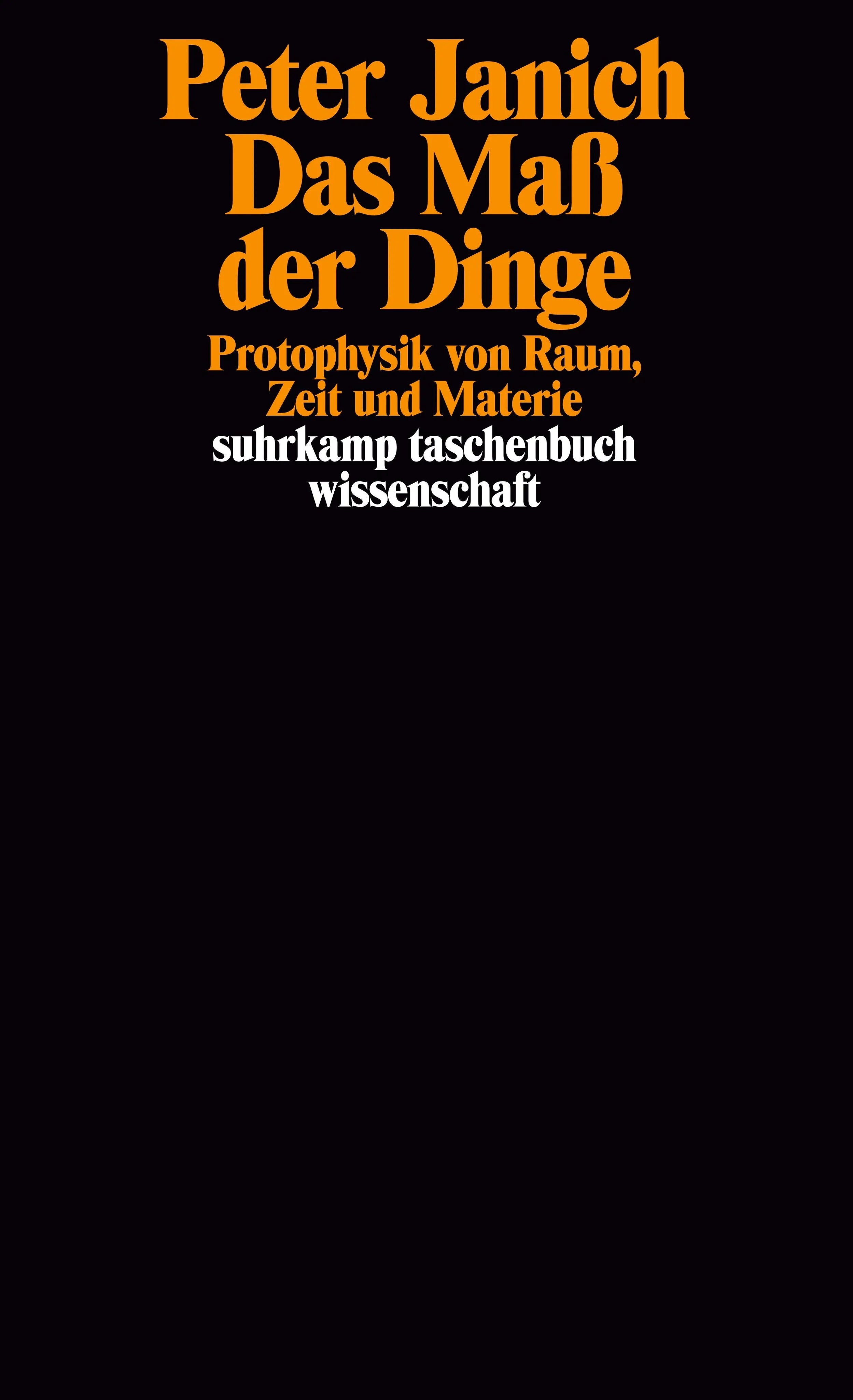 Buchcover von 'Das Maß der Dinge' - Taschenbuch von Peter Janich