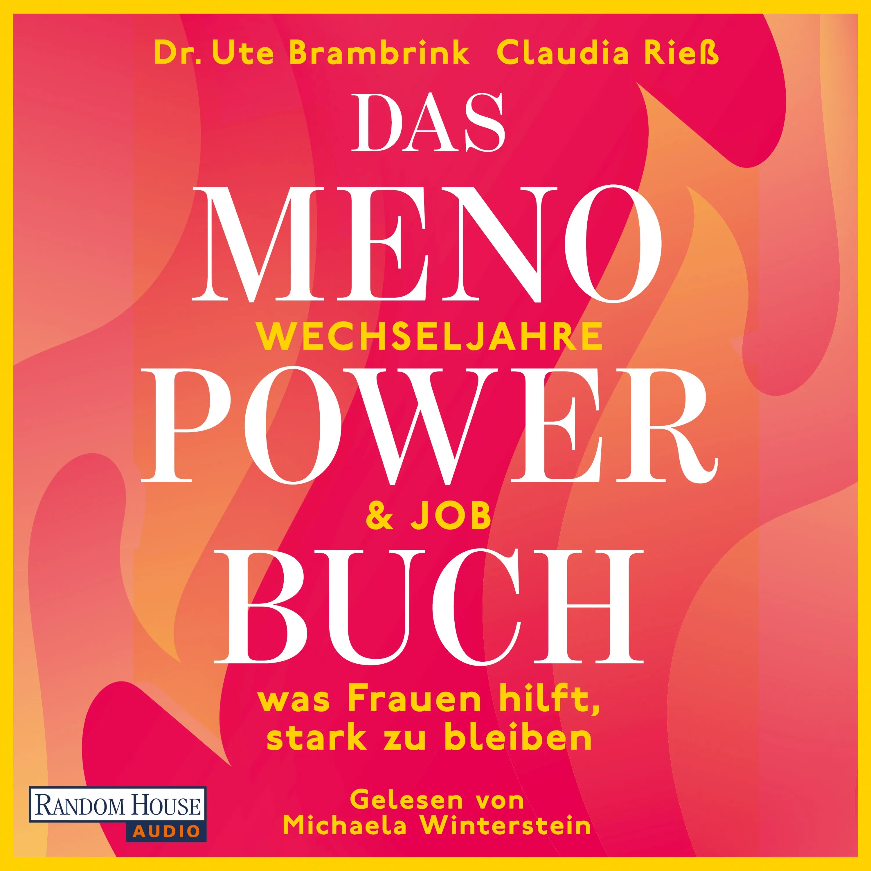 Cover: Das Menopower-Buch (Hörbuch Download) von Ute Brambrink