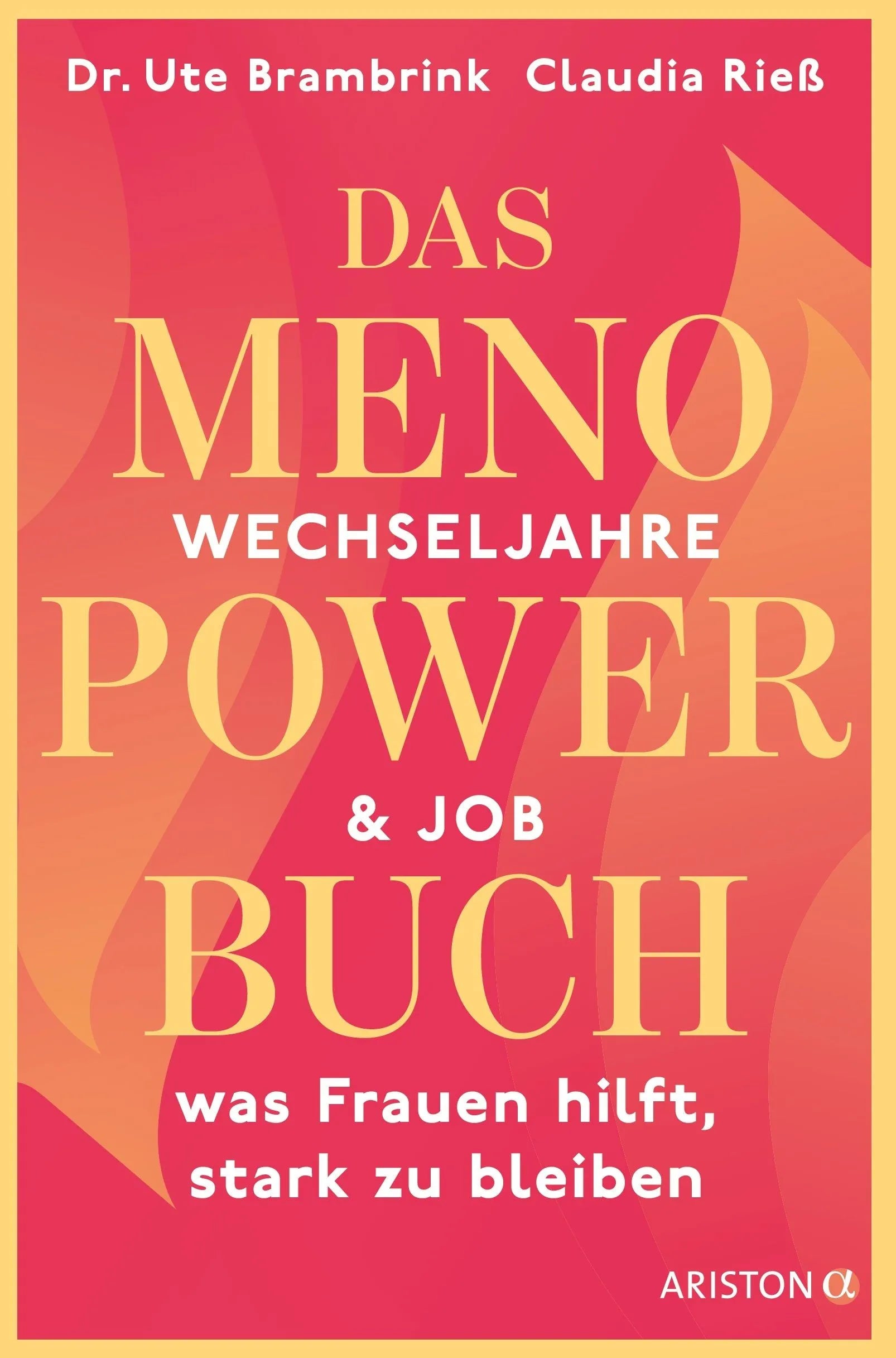 Cover: Das Menopower-Buch (Paperback) von Ute Brambrink