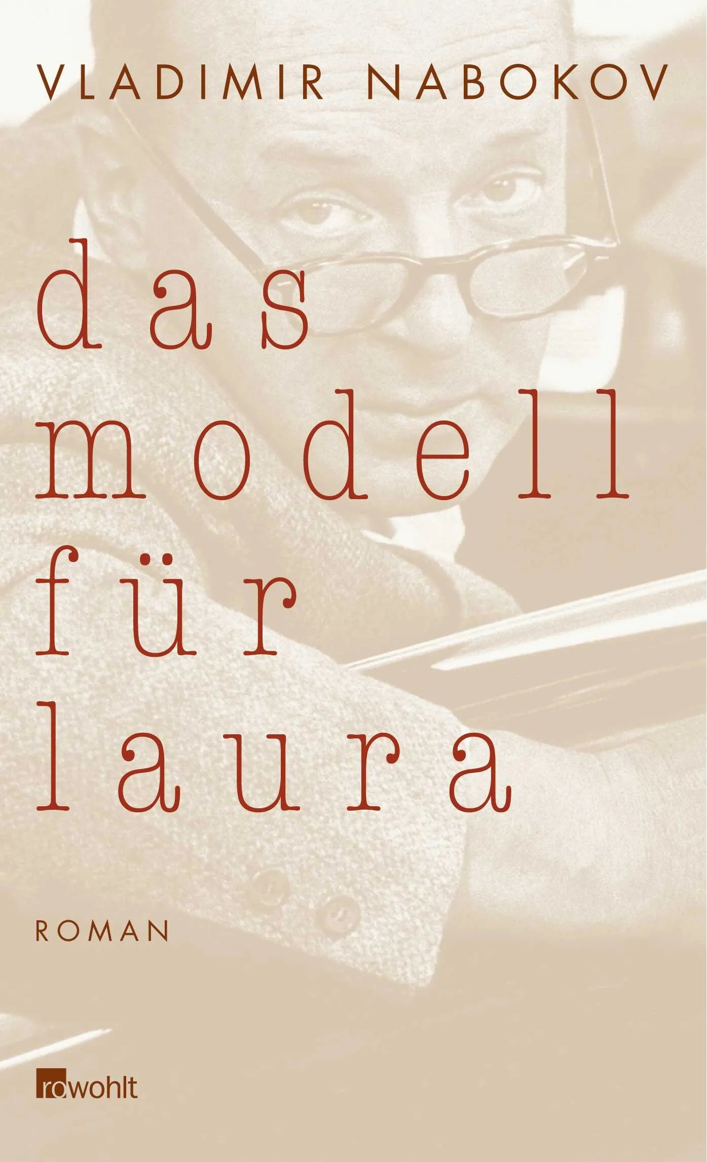Buchcover von 'Das Modell für Laura' - Gebundene Ausgabe von Vladimir Nabokov