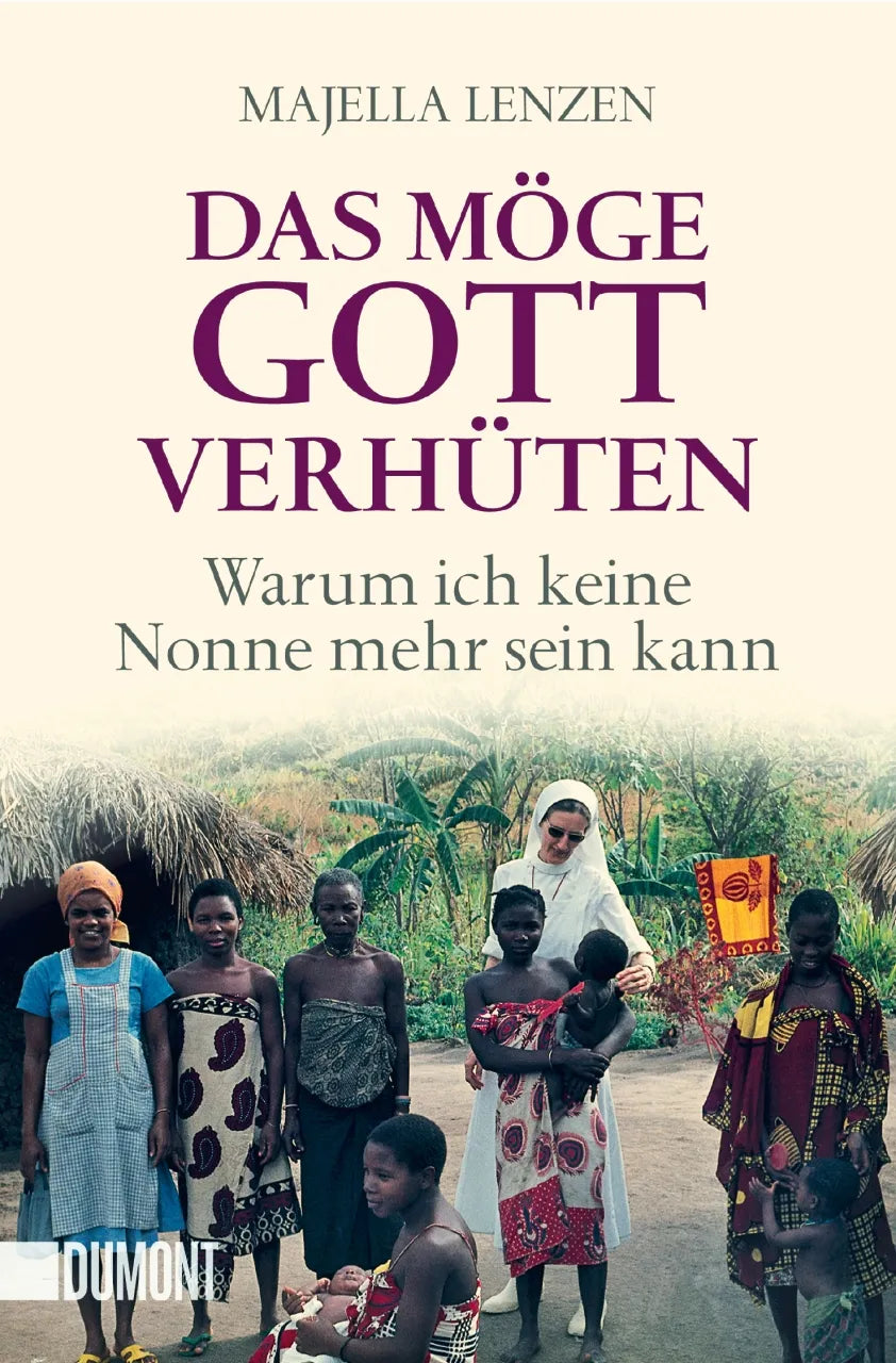 Buchcover von 'Das möge Gott verhüten' - Taschenbuch von Majella Lenzen