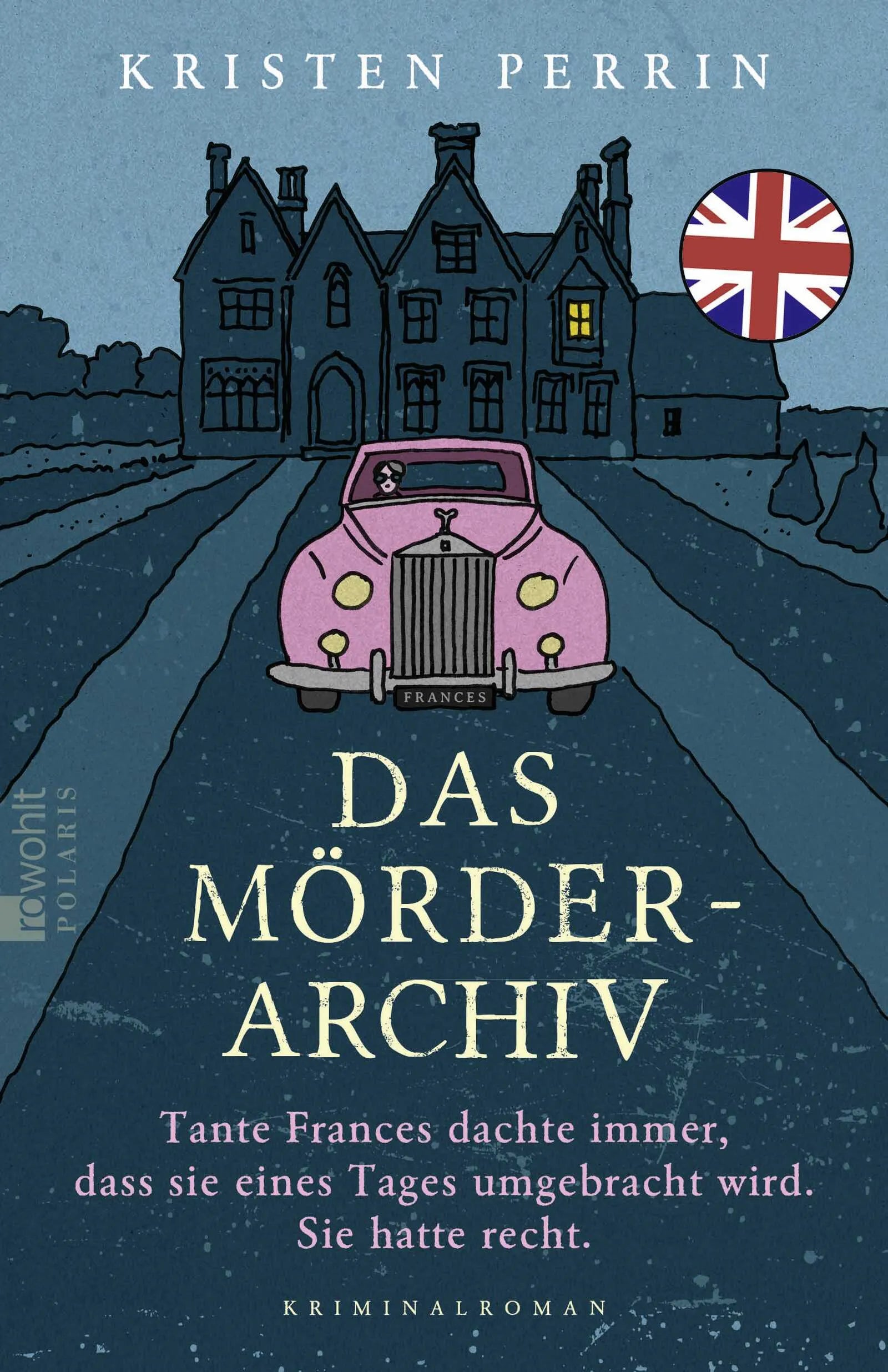 Cover: Das Mörderarchiv (Paperback) von Kristen Perrin