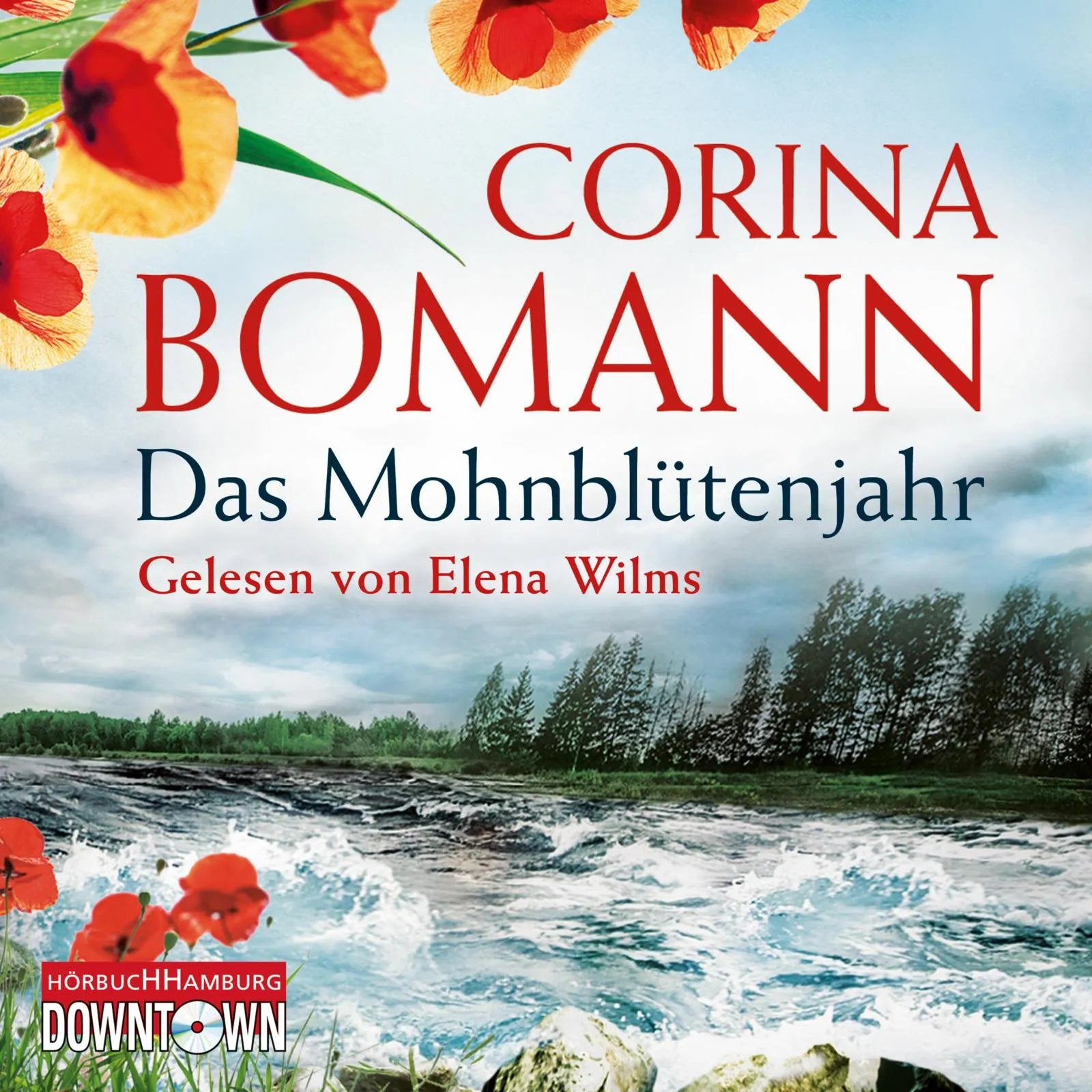 Buchcover von 'Das Mohnblütenjahr' - Hörbuch (CD) von Corina Bomann