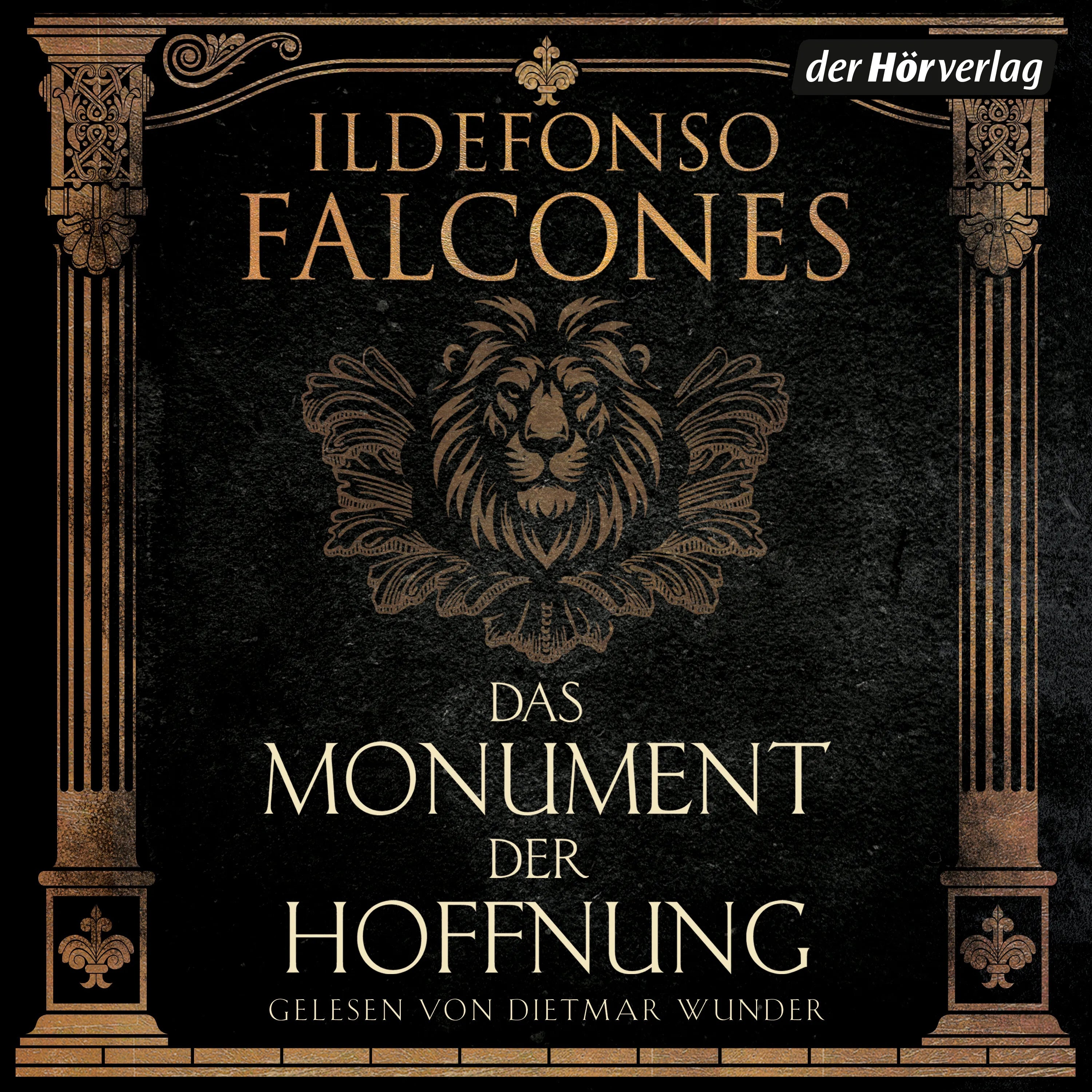 Cover: Das Monument der Hoffnung (Hörbuch Download) von Ildefonso Falcones