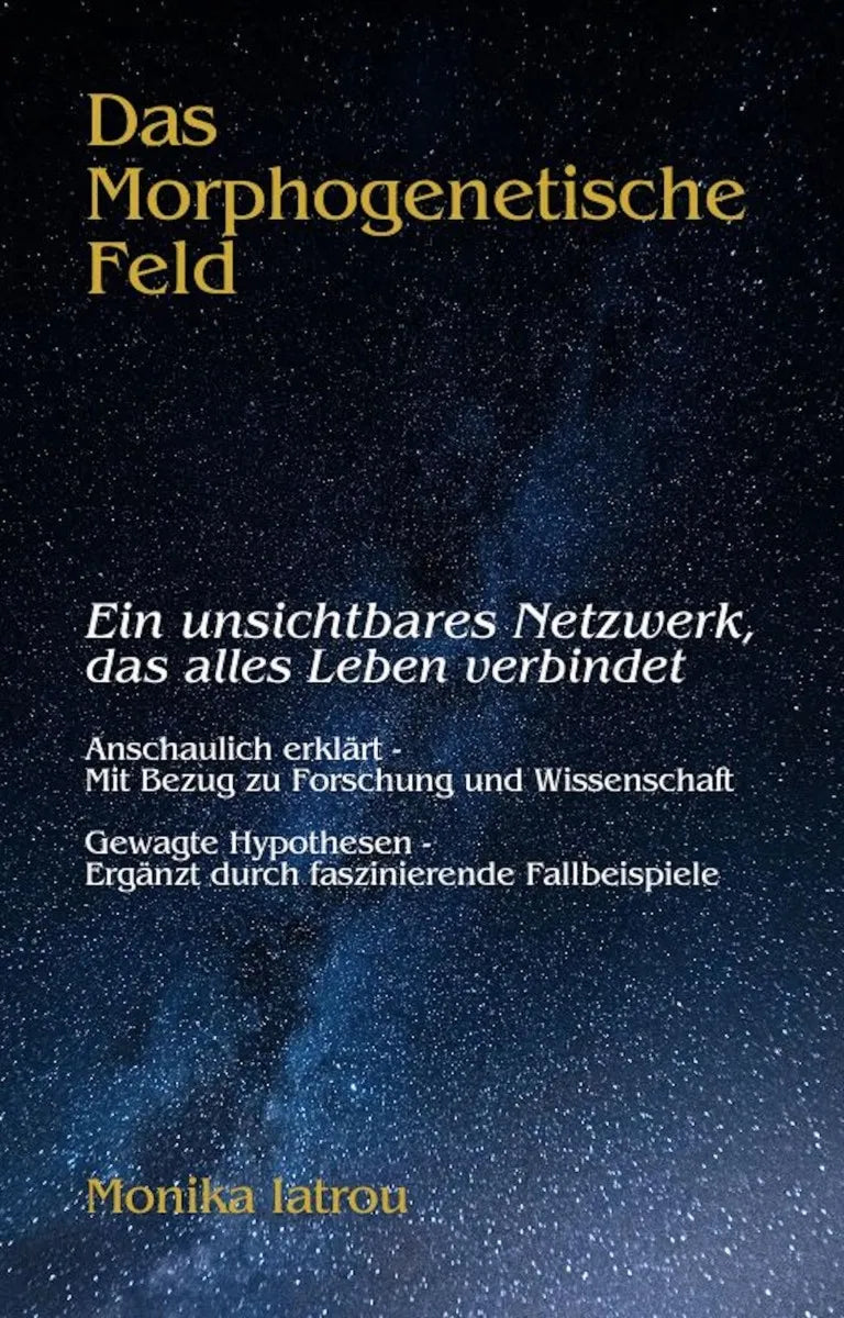 Das Morphogenetische Feld