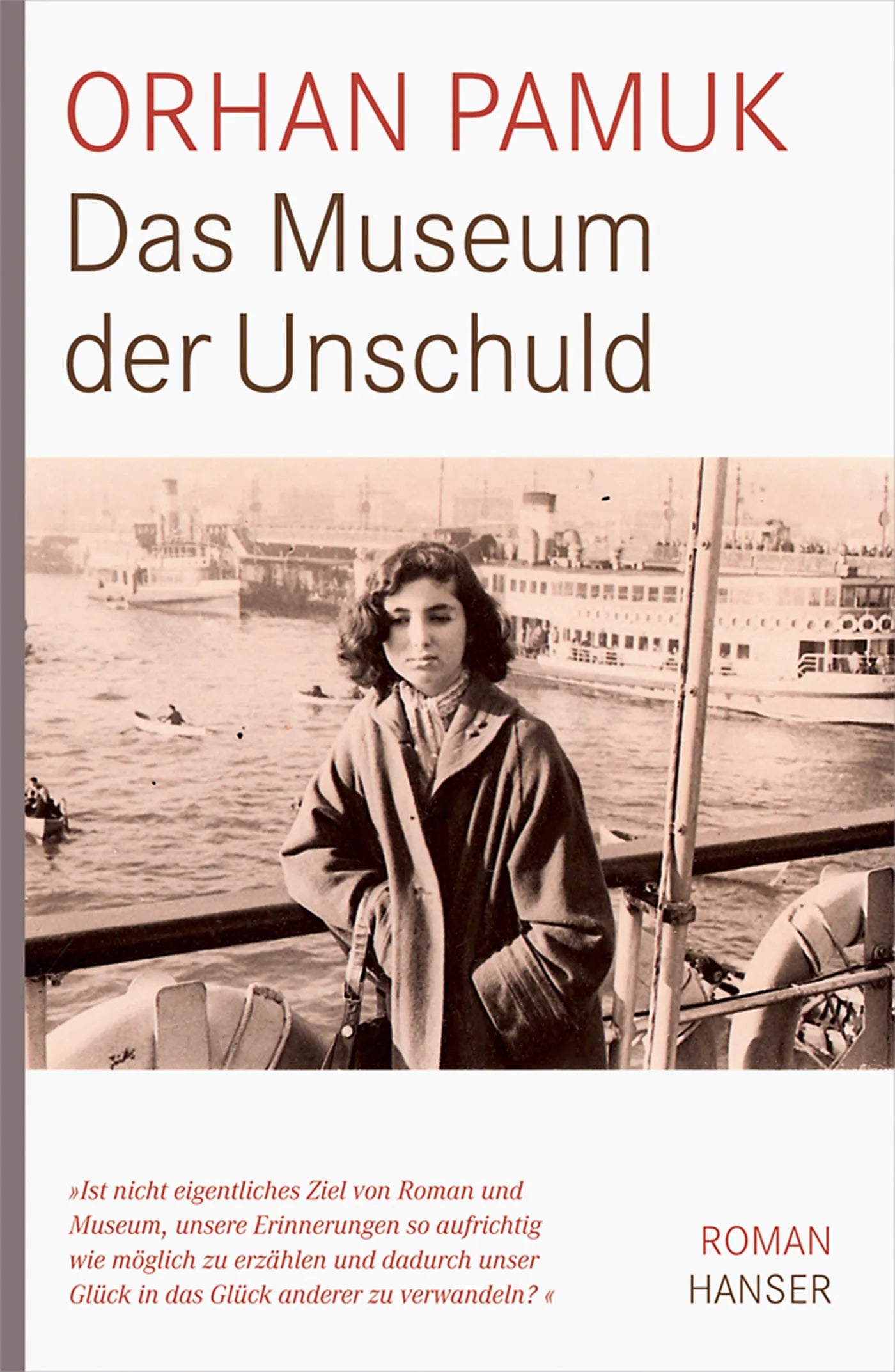 Buchcover von 'Das Museum der Unschuld' - Gebundene Ausgabe von Orhan Pamuk