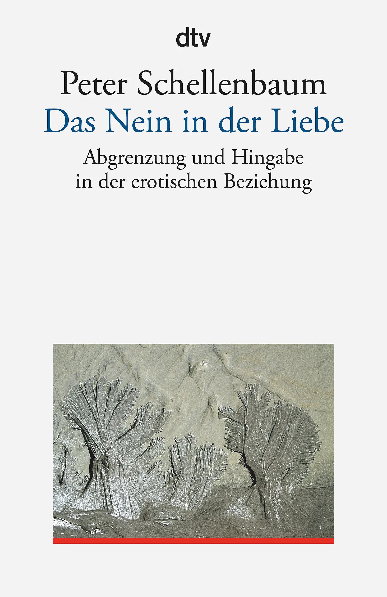 Buchcover von 'Das Nein in der Liebe' - Taschenbuch von Peter Schellenbaum