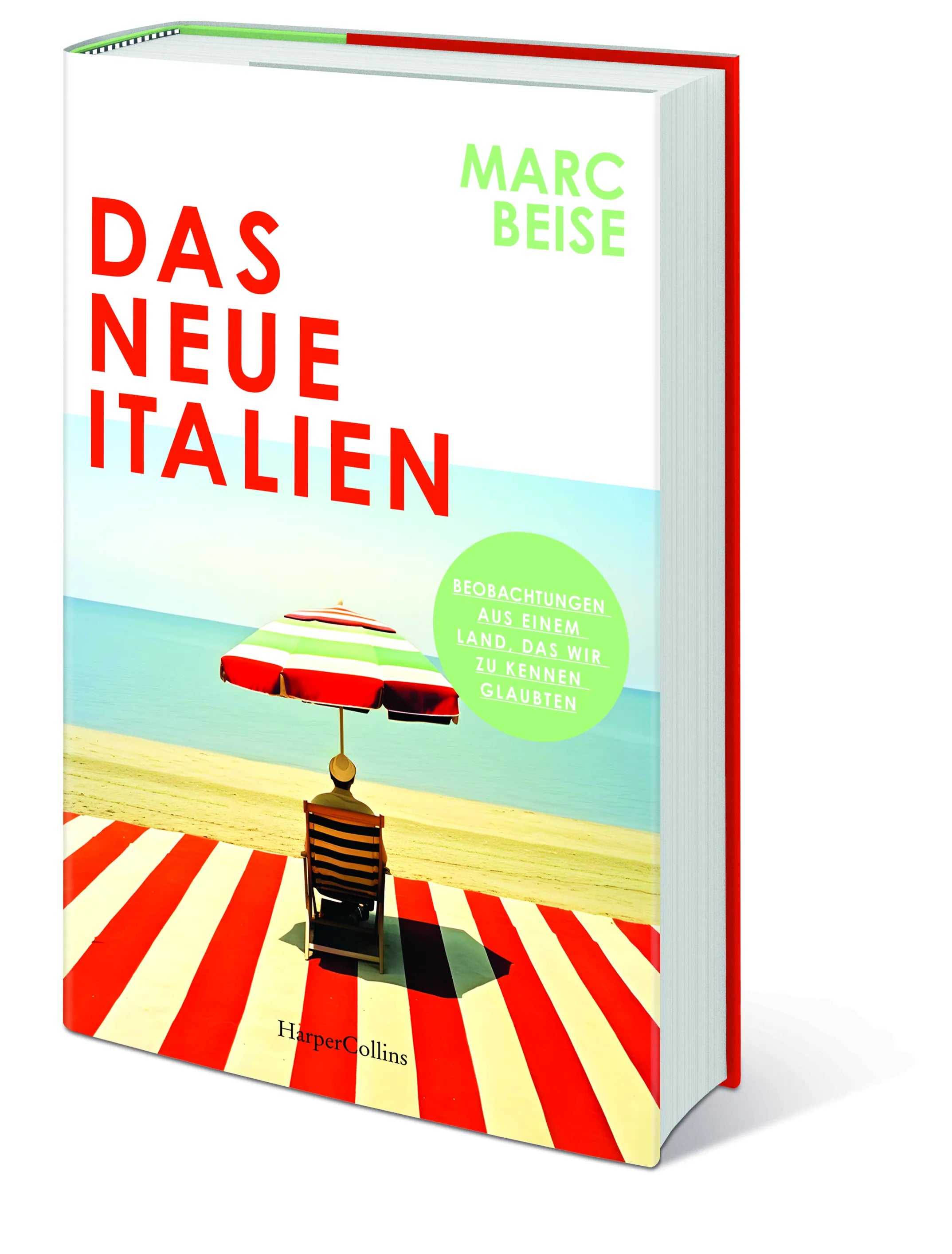 Innenansicht von 'Das neue Italien. Beobachtungen aus einem Land, das wir zu kennen glaubten' - Gebundene Ausgabe