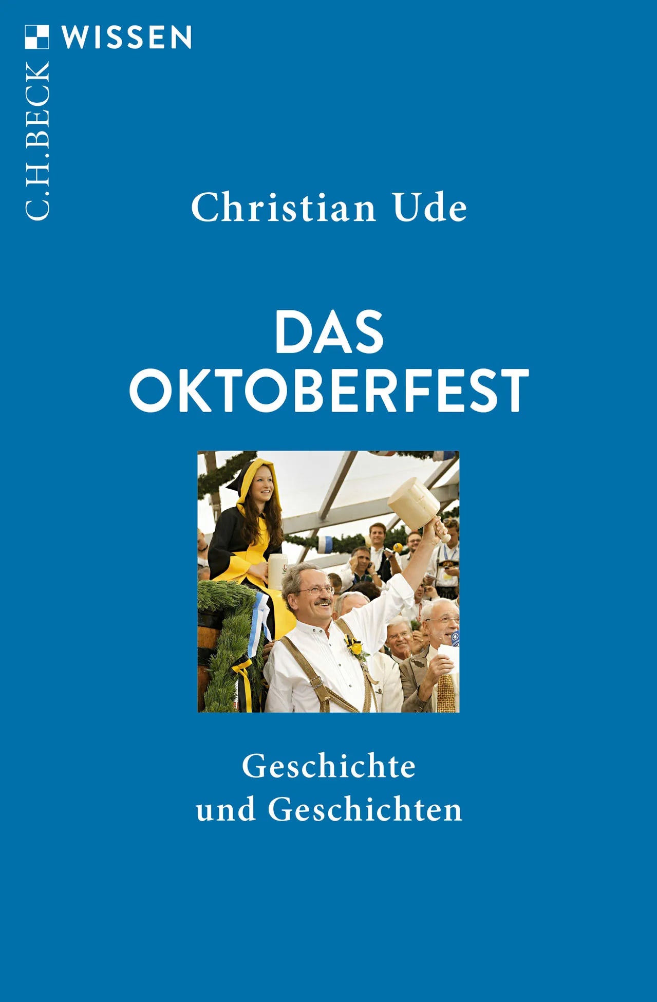 Buchcover von 'Das Oktoberfest' - Taschenbuch von Christian Ude