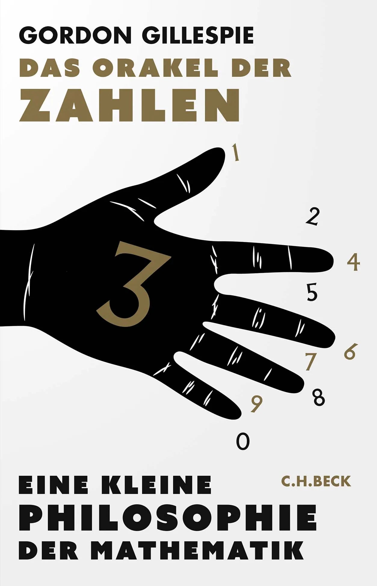Buchcover von 'Das Orakel der Zahlen' - Gebundene Ausgabe von Gordon Gillespie