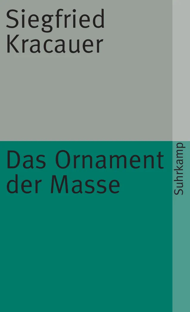 Buchcover von 'Das Ornament der Masse' - Taschenbuch von Siegfried Kracauer