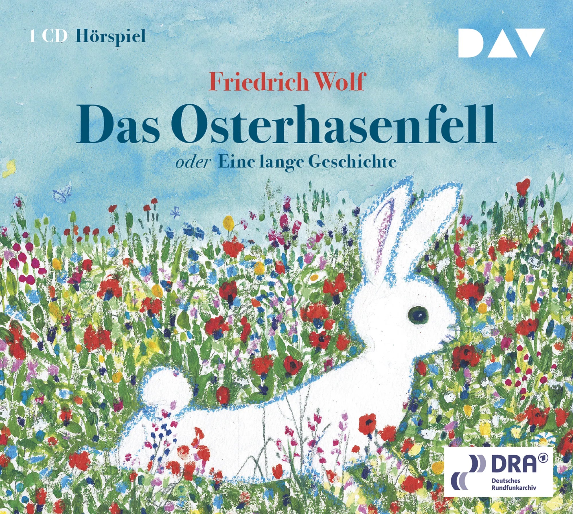 Buchcover von 'Das Osterhasenfell oder Eine lange Geschichte' - Hörbuch (CD) von Friedrich Wolf