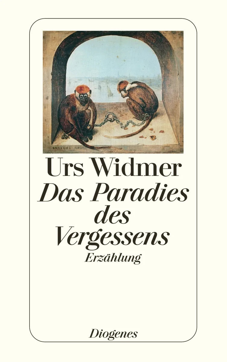Buchcover von 'Das Paradies des Vergessens' - Taschenbuch von Urs Widmer