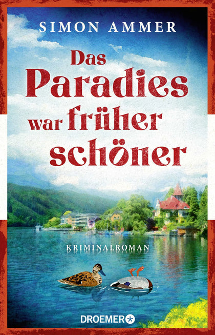 Buchcover von 'Das Paradies war früher schöner' - Paperback von Simon Ammer