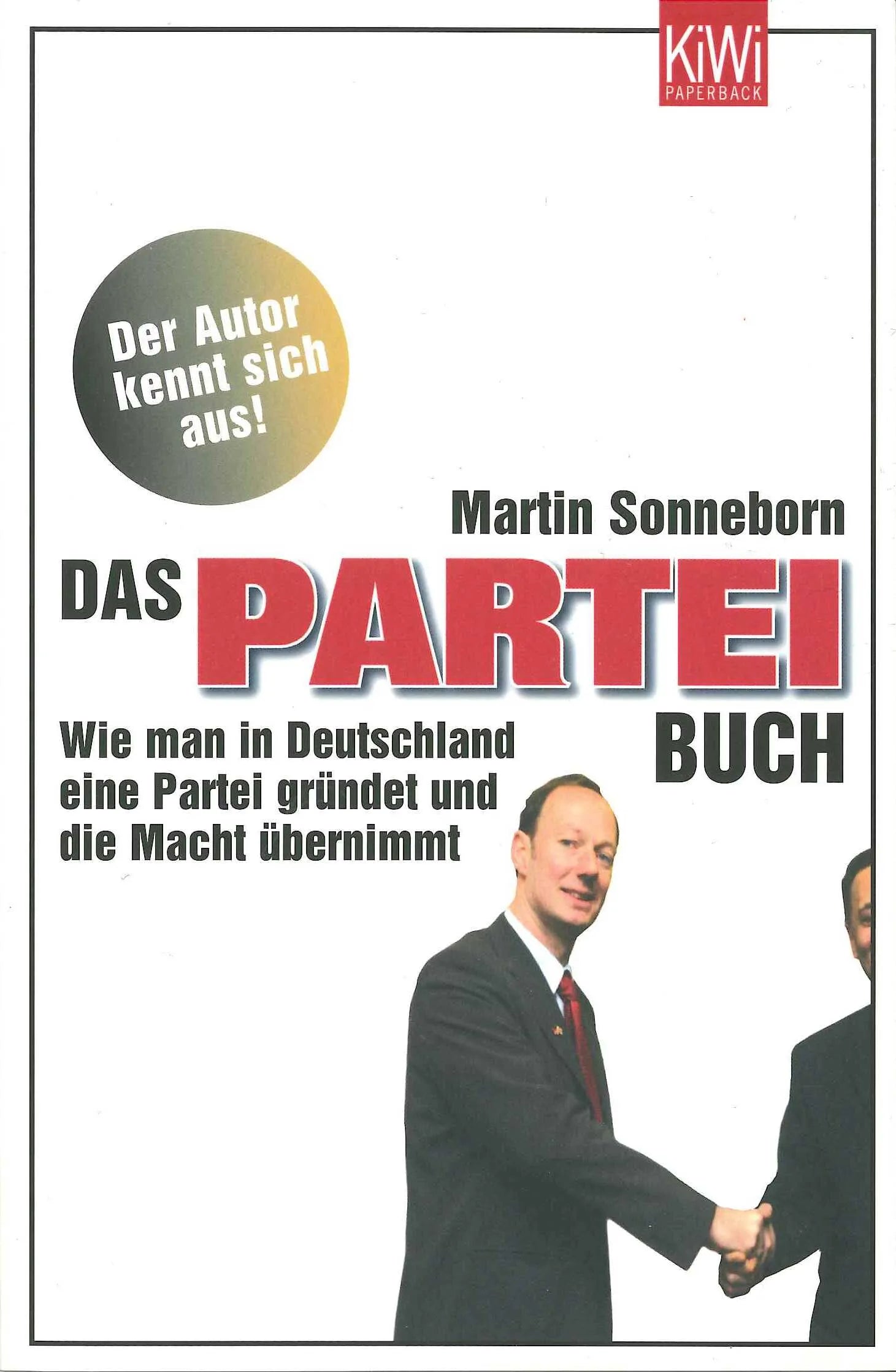 Buchcover von 'Das PARTEI-Buch' - Taschenbuch von Martin Sonneborn