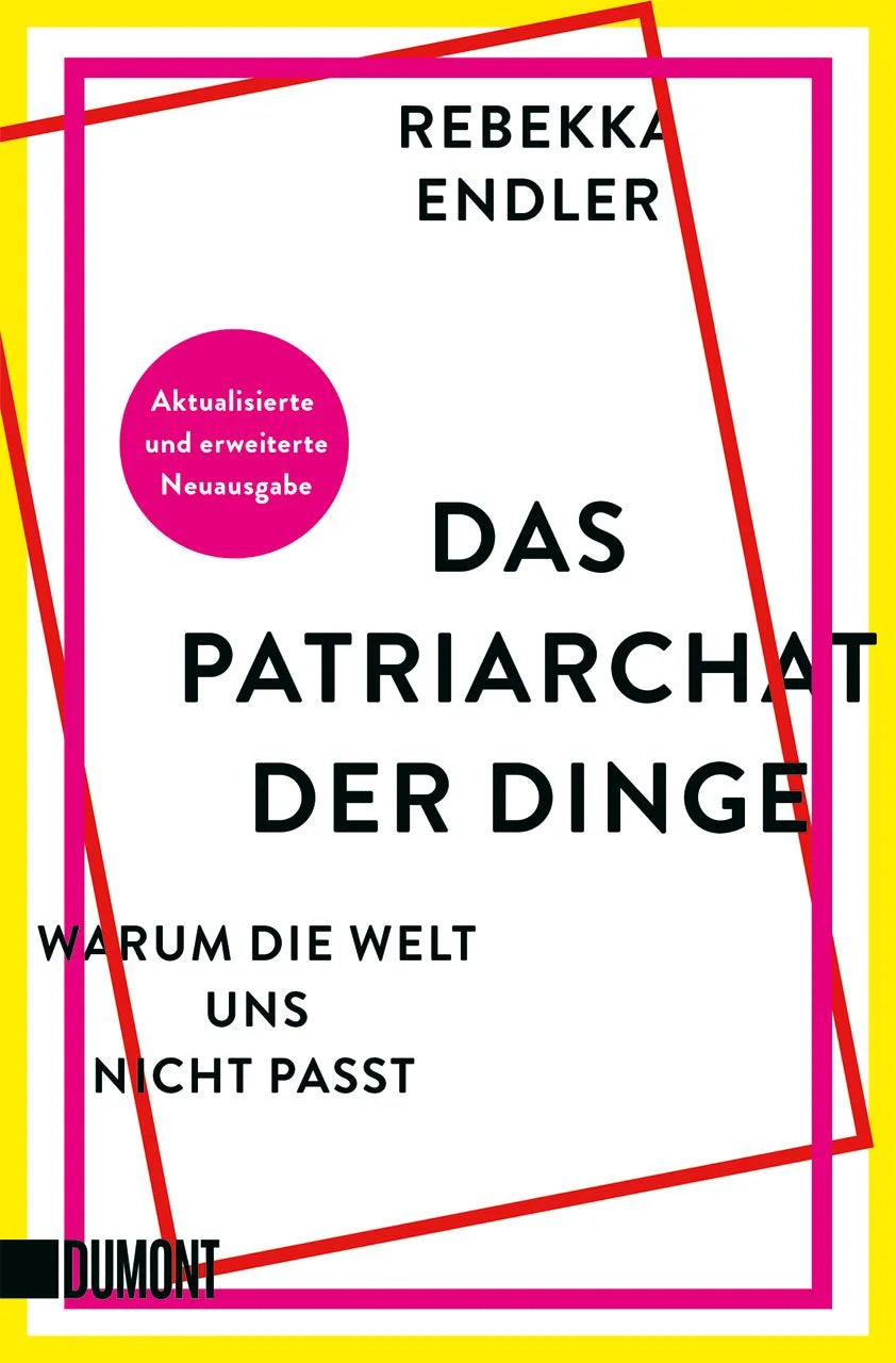Cover: Das Patriarchat der Dinge (Taschenbuch) von Rebekka Endler