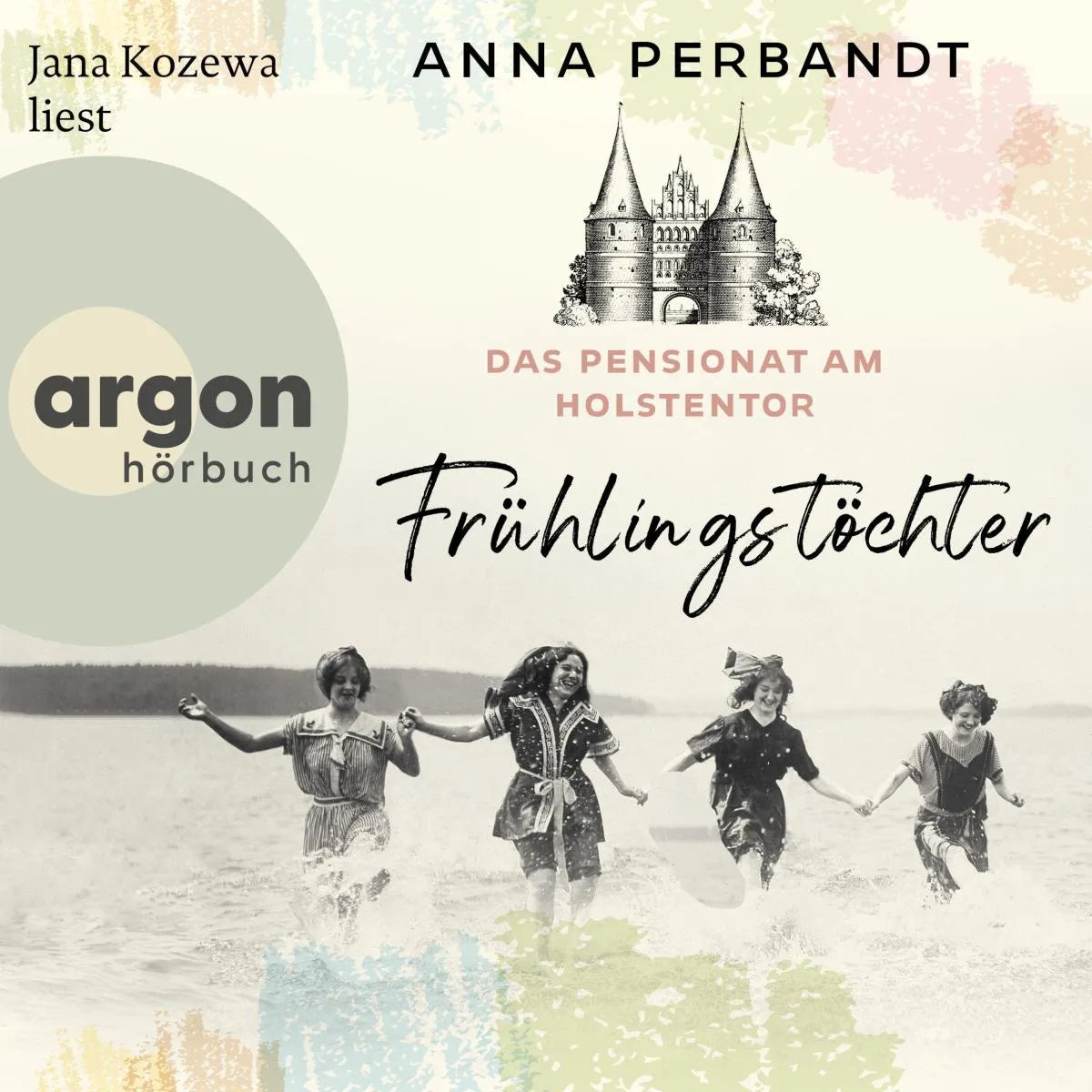 Cover: Das Pensionat am Holstentor: Frühlingstöchter (Hörbuch Download) von Anna Perbandt