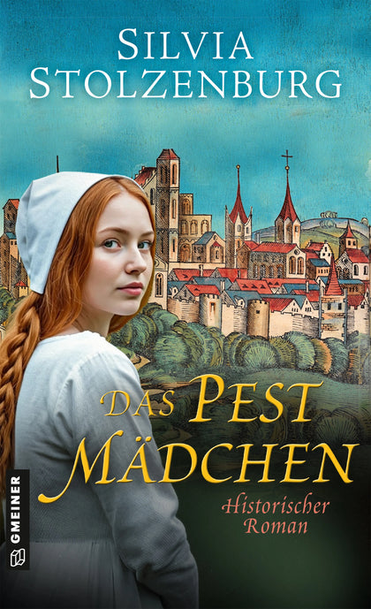 Cover: Das Pestmädchen (E-Book) von Silvia Stolzenburg