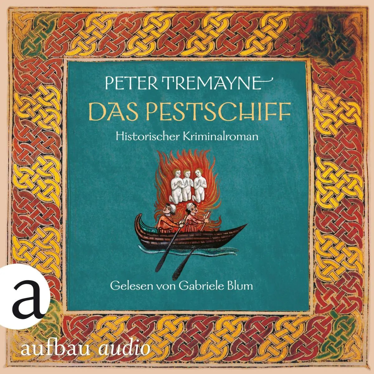 Cover: Das Pestschiff (Hörbuch Download) von Peter Tremayne