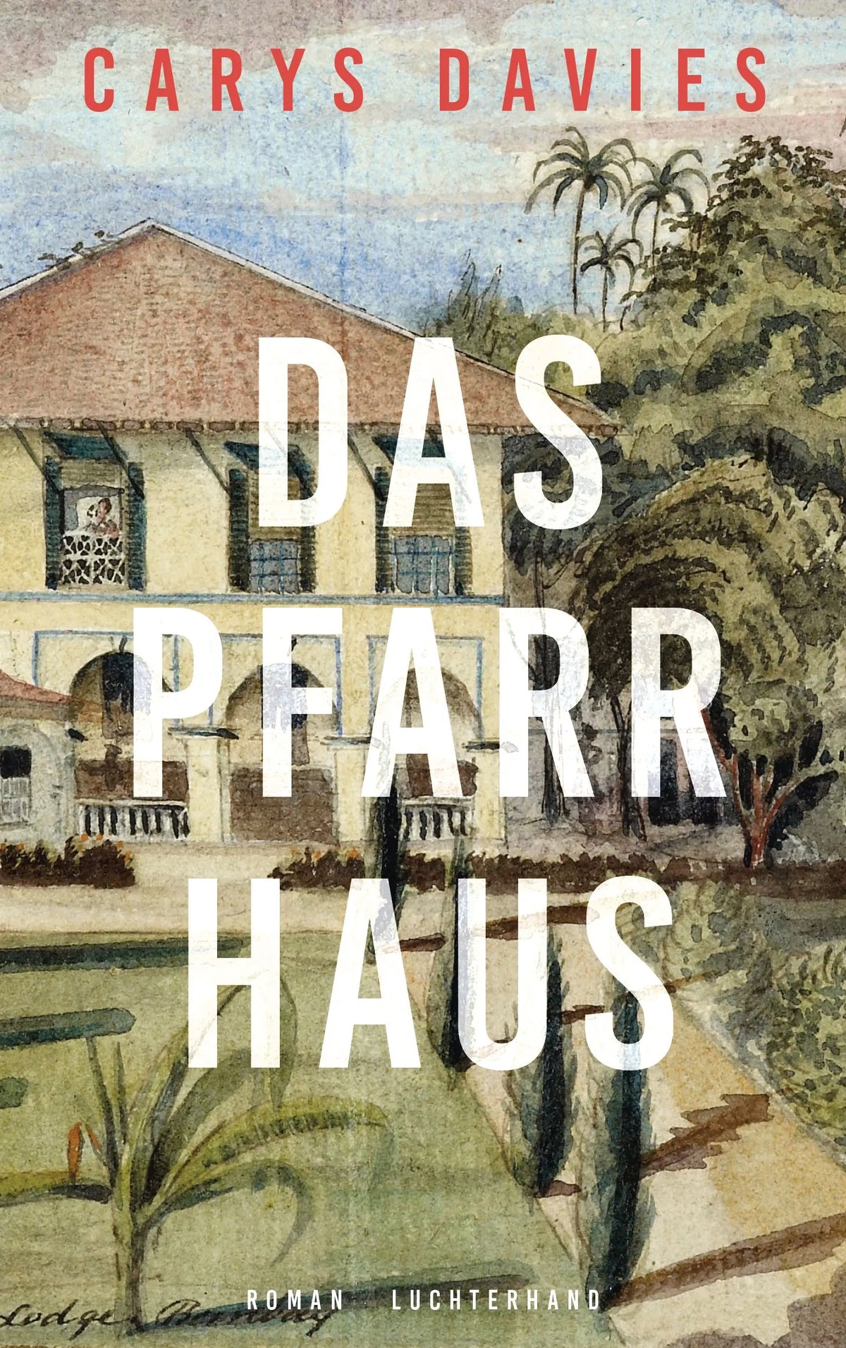 Cover: Das Pfarrhaus (E-Book) von Carys Davies