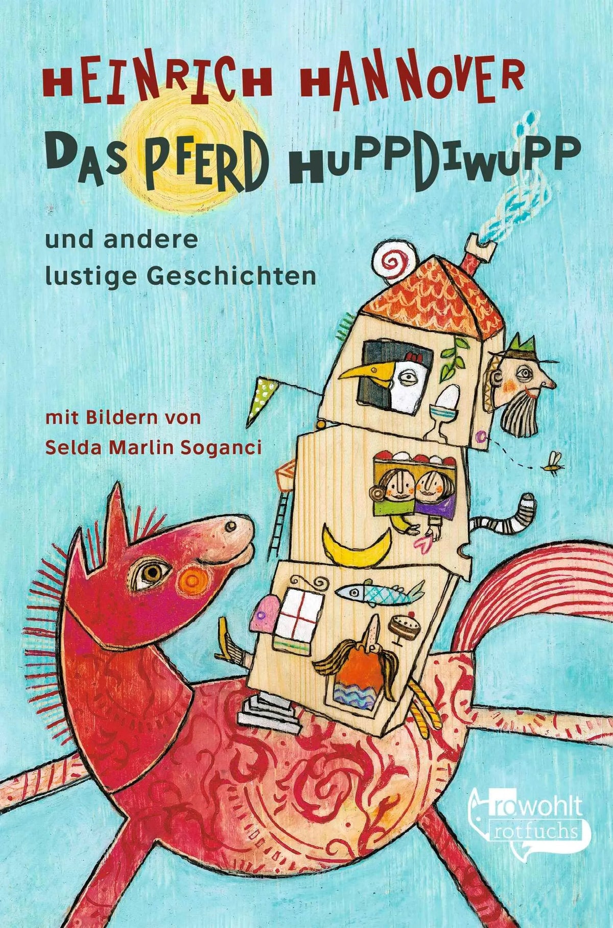 Cover: Das Pferd Huppdiwupp und andere lustige Geschichten (Taschenbuch) von Heinrich Hannover