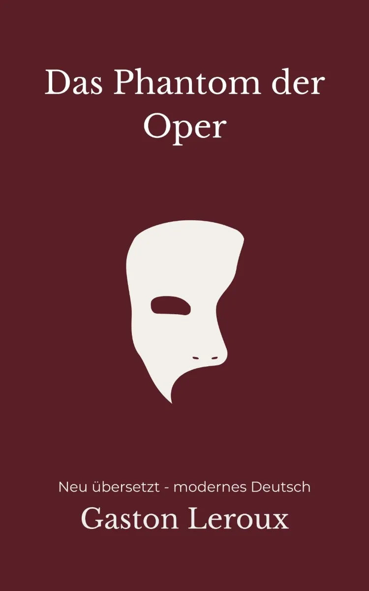 Cover: Das Phantom der Oper (E-Book) von Gaston Leroux