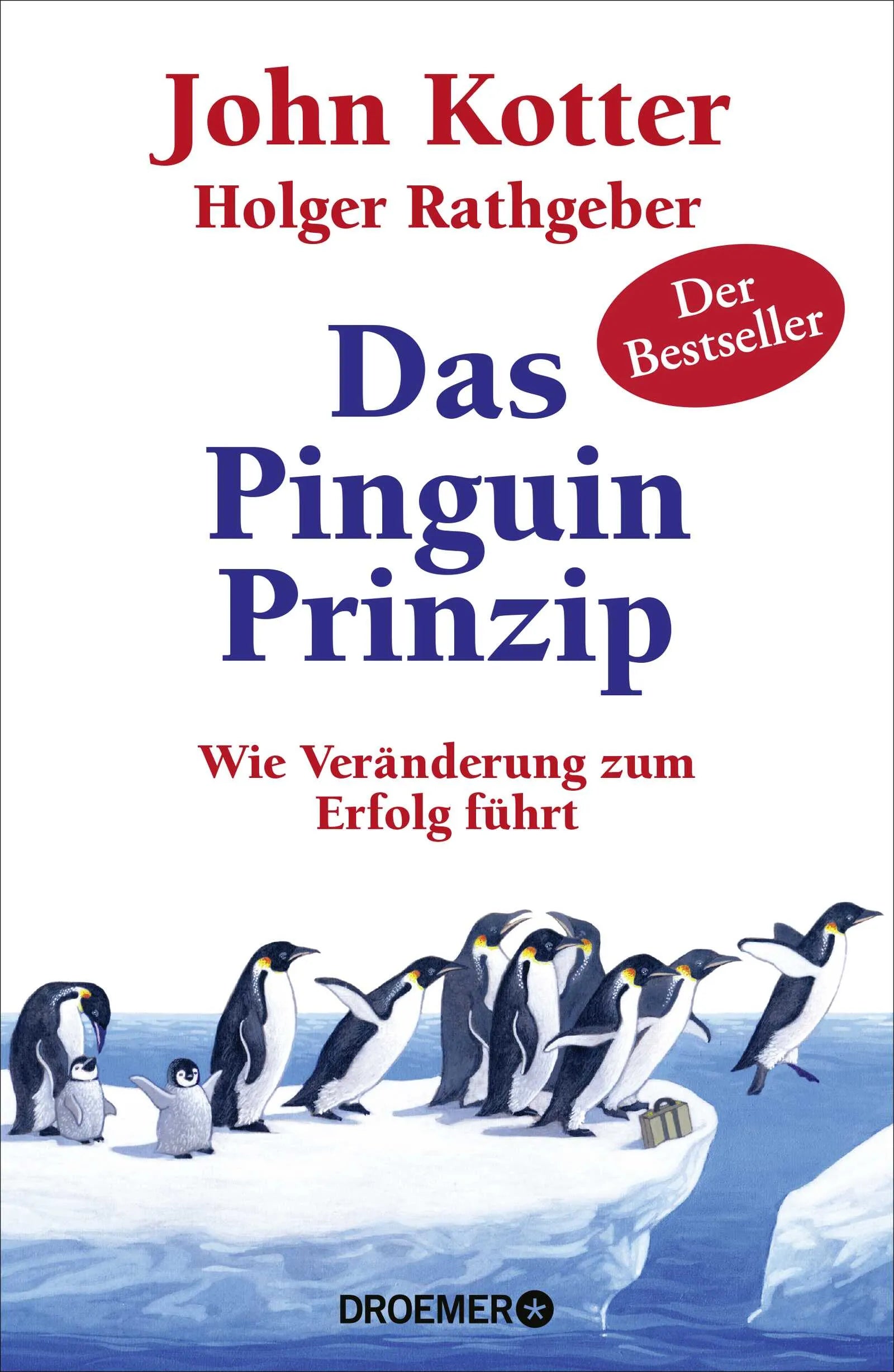 Buchcover von 'Das Pinguin-Prinzip' - Gebundene Ausgabe von John Kotter